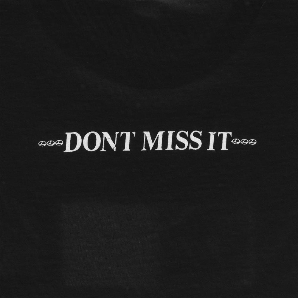 Limosine Don’t Miss it Tee Black