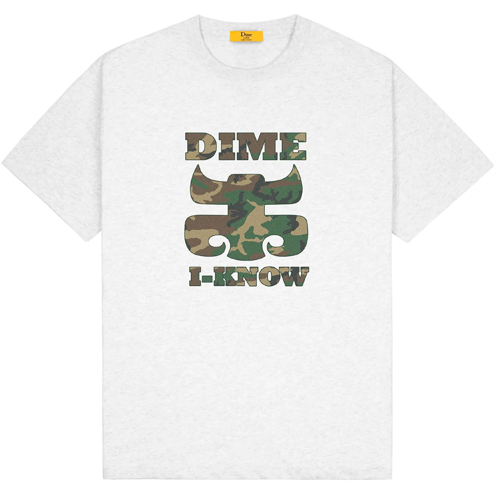 Dime I Know T Shirt Ash